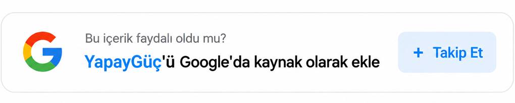 YapayGüç'ü Google Haberler'de takip et
